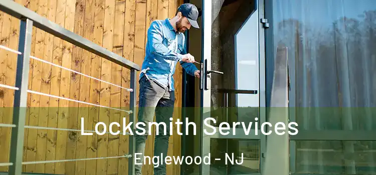  Locksmith Services Englewood - NJ