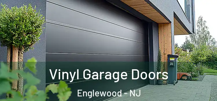  Vinyl Garage Doors Englewood - NJ